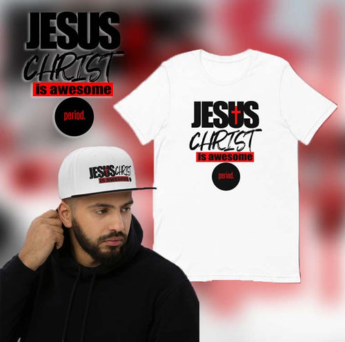 Shop Now - Jesus Christ is Awesome Period Shop Now - Jesus Christ is Awesome Period