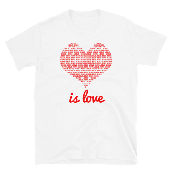 Jesus Is Love T-Shirt