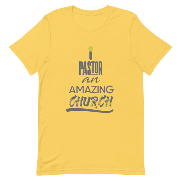 i Pastor An Amazing Church - T-Shirt