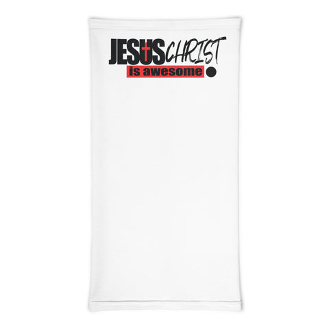 Jesus Christ is Awesome Period - Neck Gaiter