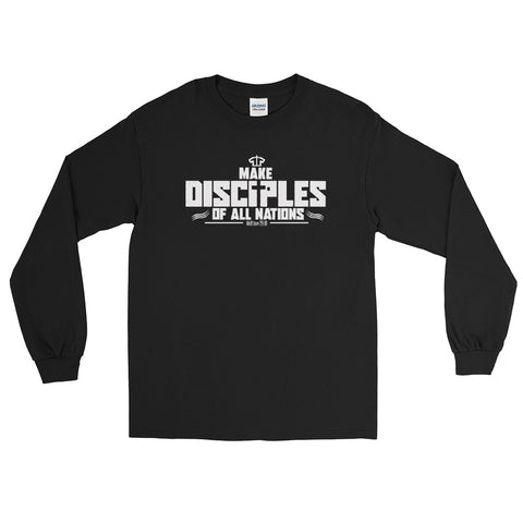 Make Disciples Of All Nations – [Black] Long Sleeve Shirt