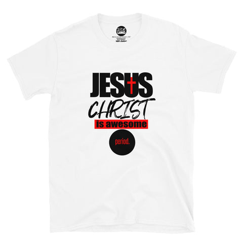 Jesus christ Is Awesome Period Tee [White]