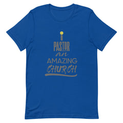 i Pastor An Amazing Church - T-Shirt