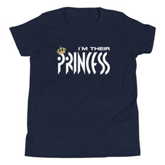 I'm Their Princess - Youth T-Shirt